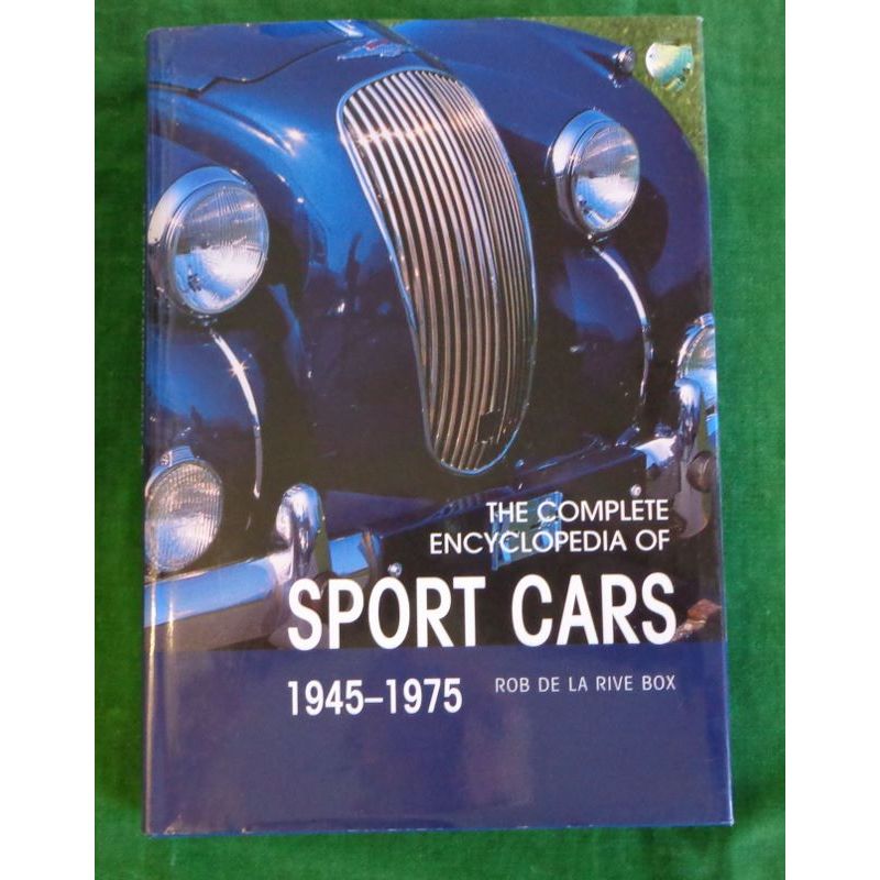 The Complete Encyclopedia of Sport Cars 1945-1975